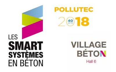 Smart Systèmes en Béton, la nouvelle bannière du Village Béton à Pollutec 2018