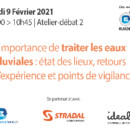 LMDE 3 - Atelier 2 : L’importance de traiter les eaux pluviales : état des lieux, retours d’expérience et points de vigilance